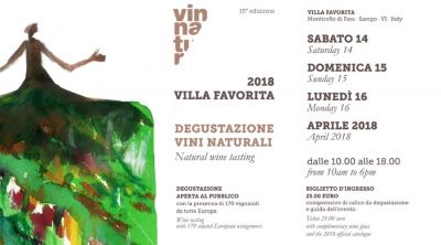 VILLAFAVORITA2018: NATURAL WINE TASTING dal 14 al 16 Aprile 2018 - Vicenza